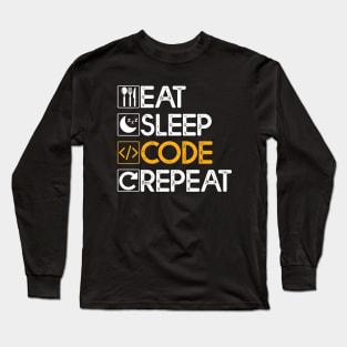 Eat Sleep Code Repeat Gift Coding Lovers Gift Long Sleeve T-Shirt